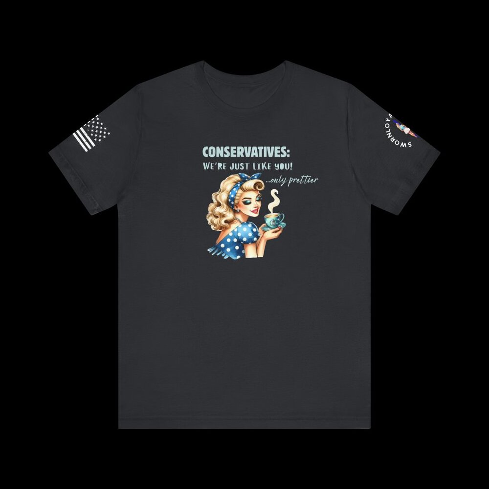 Only Prettier - Tee for Conservative Ladies